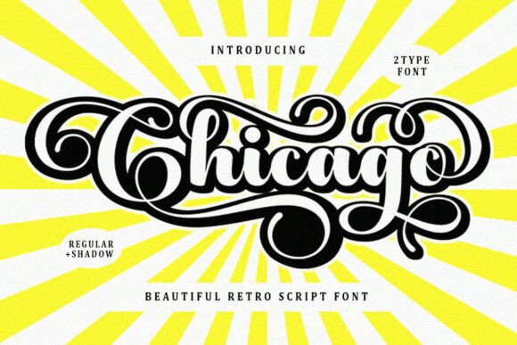 Chicago: The Bold Retro Script for Modern Design
