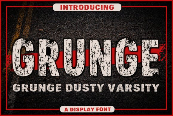 Grunge Dusty Varsity: The Distressed Display Typeface