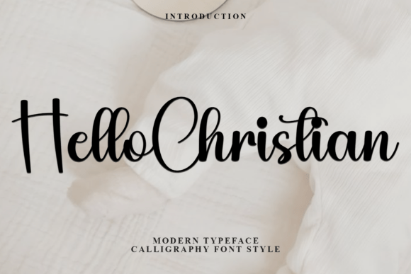 Hello Christian: A Designer's Guide to This Distinctive Typeface