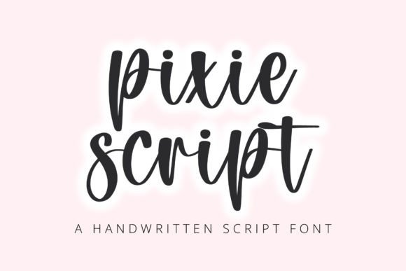 Pixie Script: The Sweet Handwritten Font for Modern Creatives
