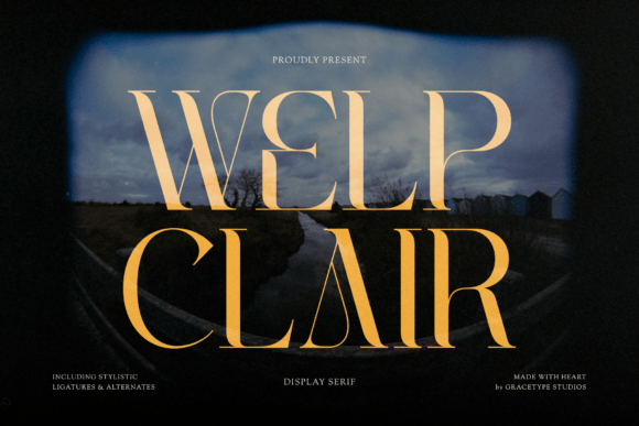 Welp Clair: A Serif Font for Timeless Branding