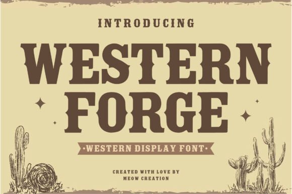 Western Forge: A Typeface with Grit and Character